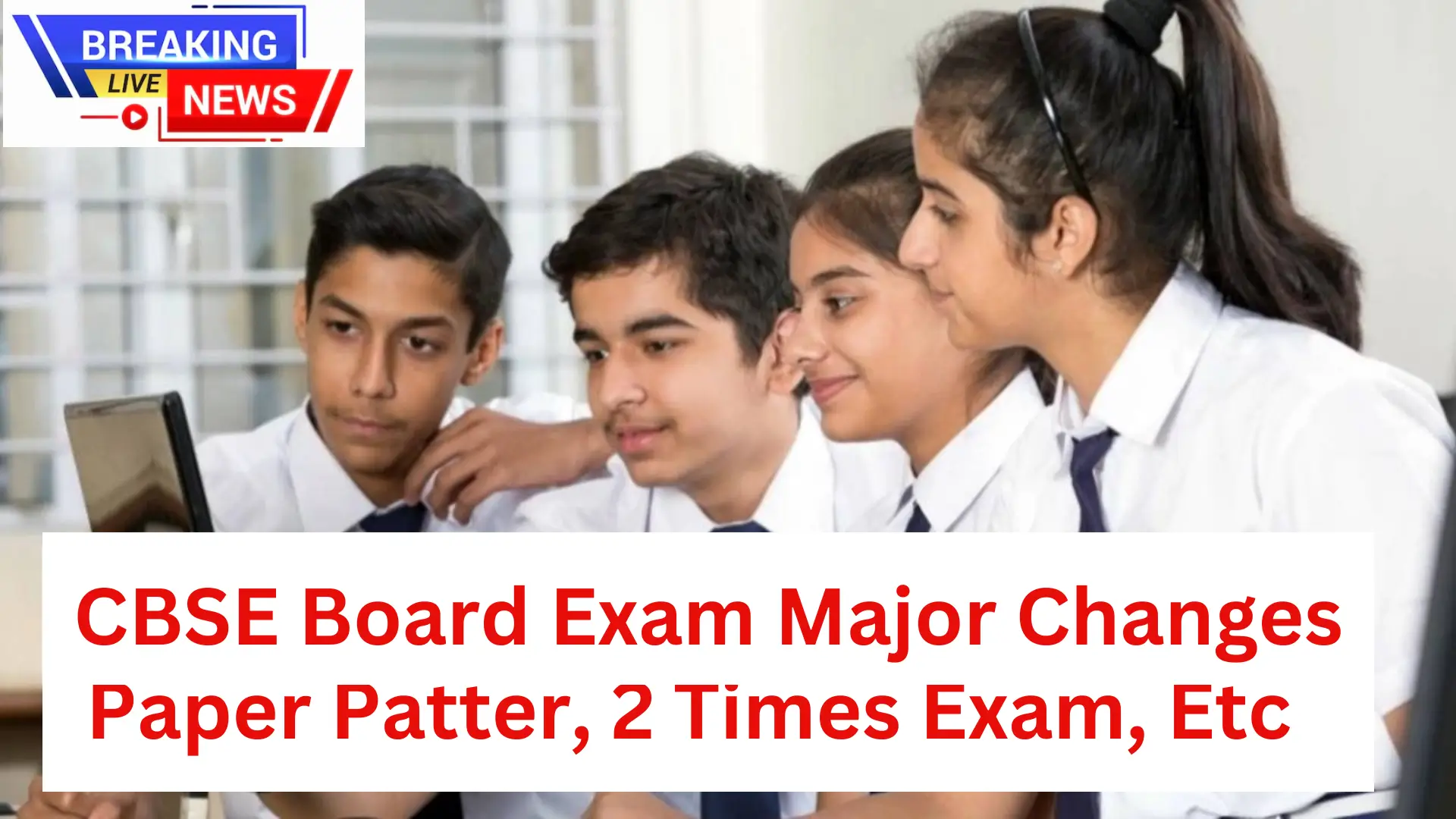 CBSE Board Exam Update