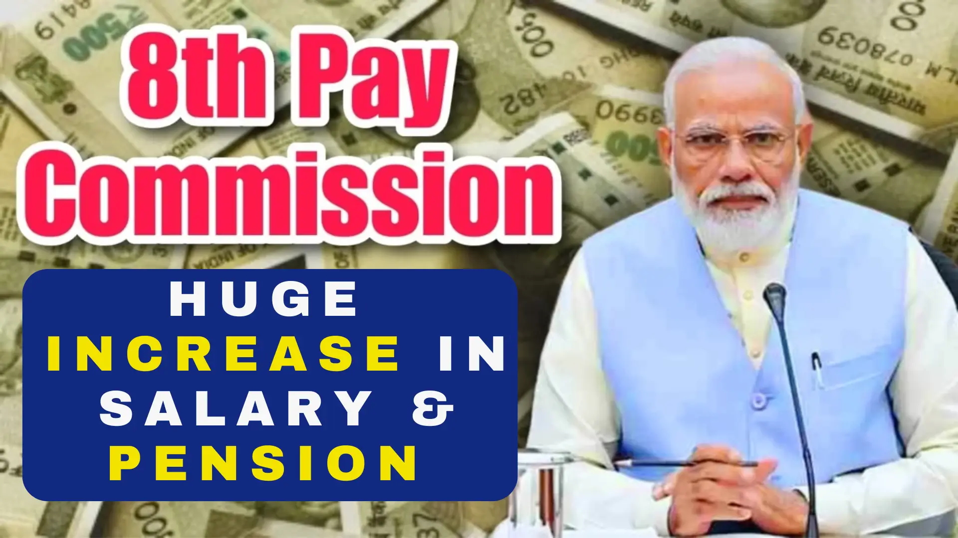 8th Pay Commission Increase in Pension