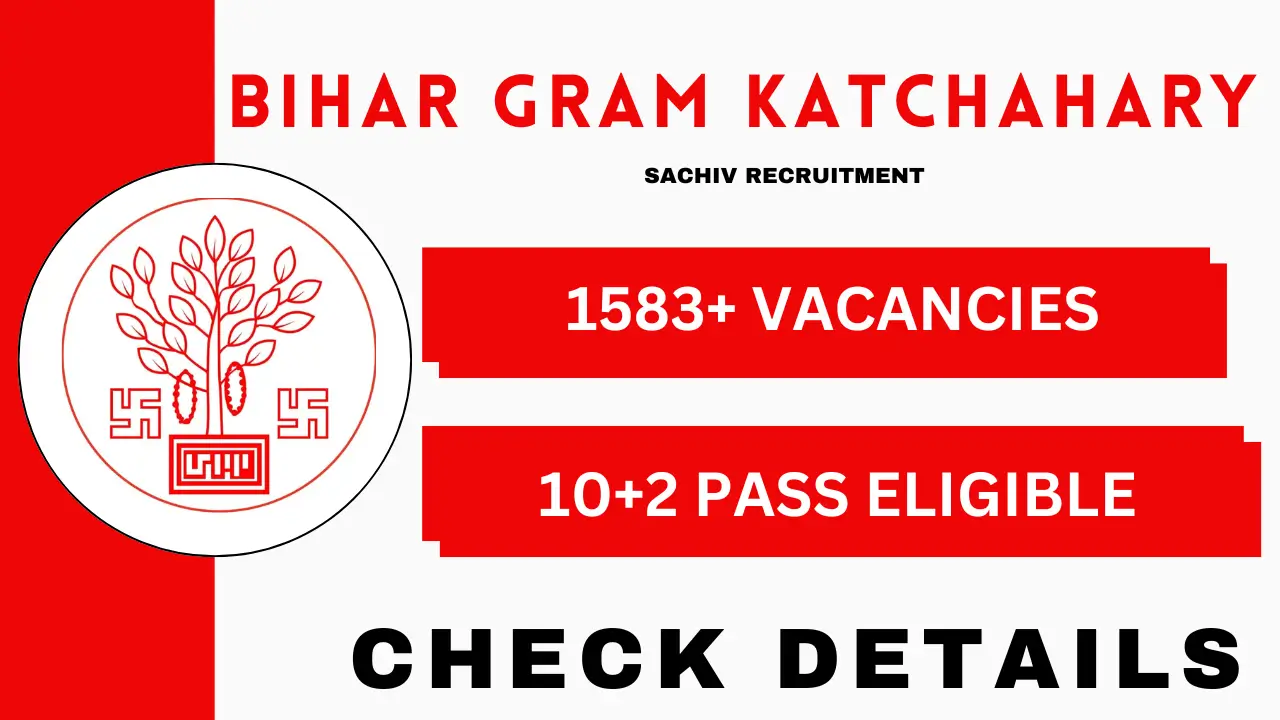 Bihar Gram Katchahary Sachiv Recruitment