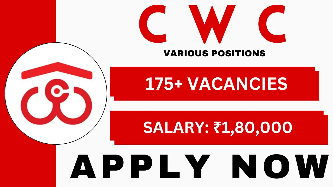 CWC Various Positions Recruitment