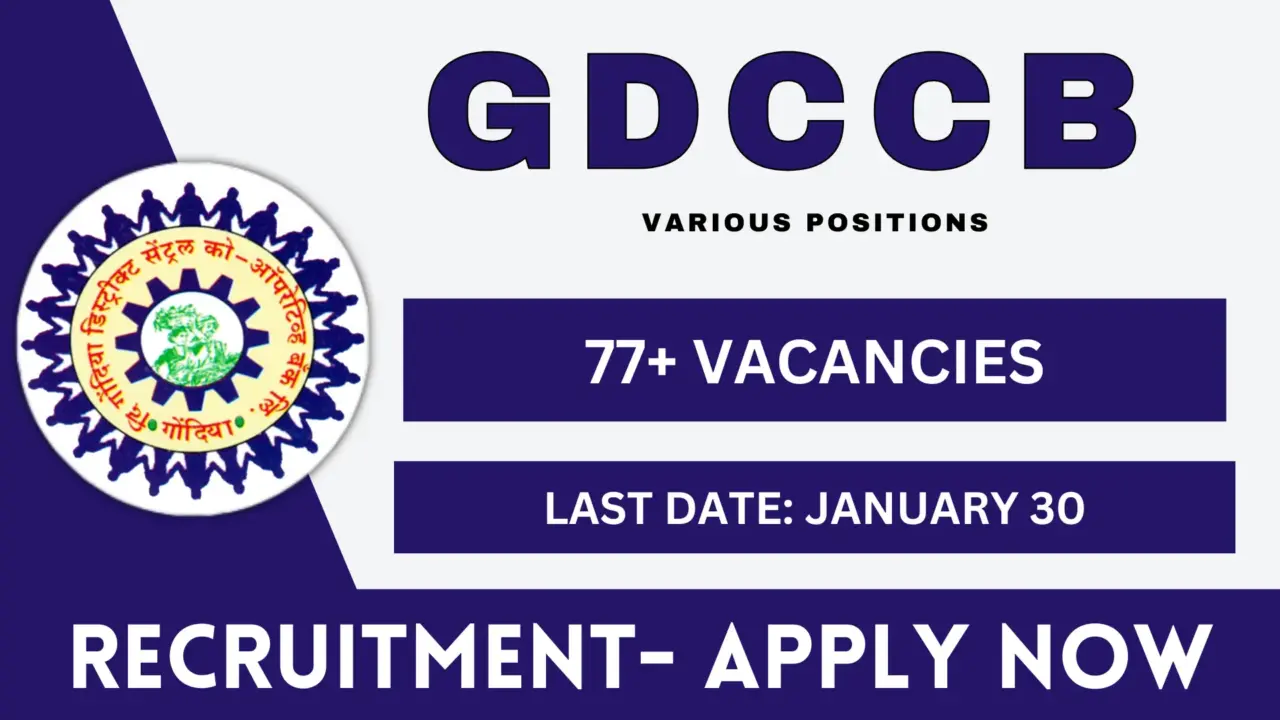 GDCCB Various Positions Recruitment