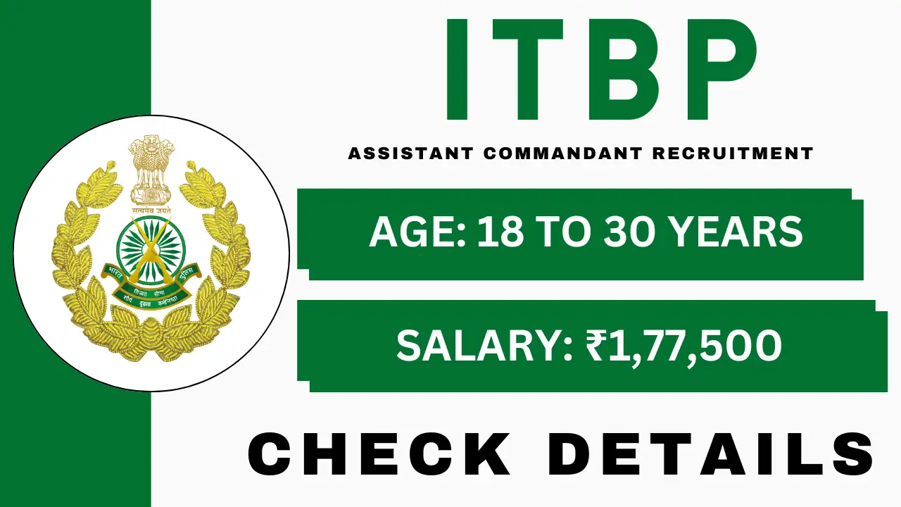 ITBP Assistant Commandant Recruitment