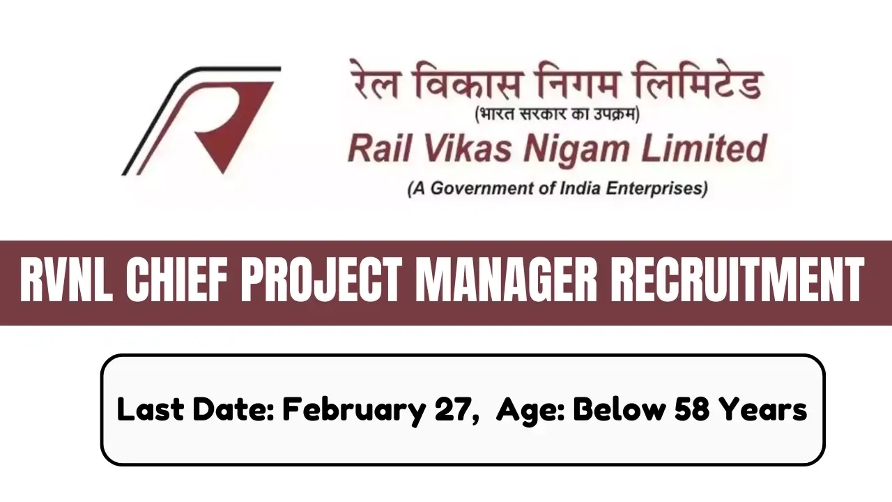 RVNL Chief Project Manager Recruitment