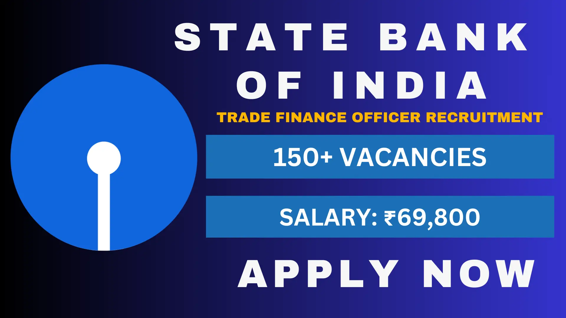 SBI Trade Finance Officers Recruitment