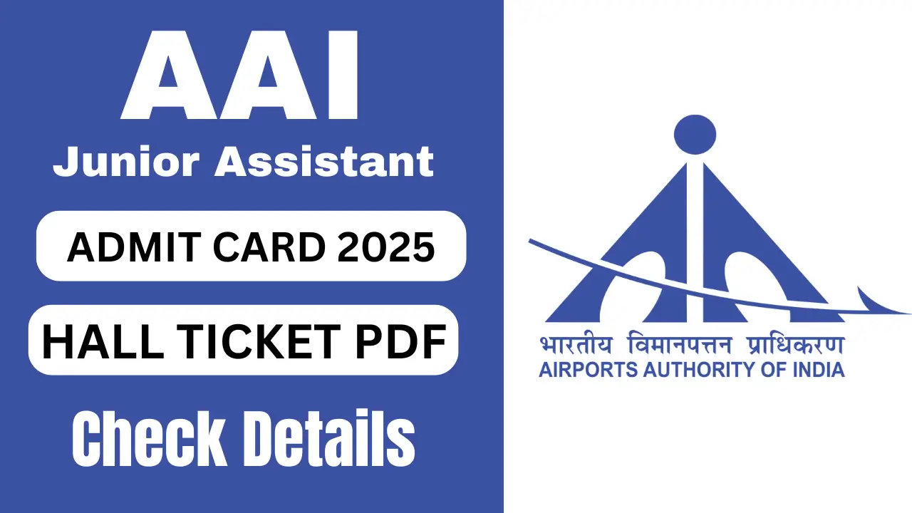 AAI Junior Assistant Admit Card