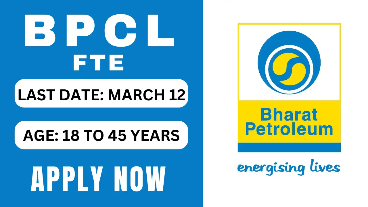 BPCL FTE Recruitment