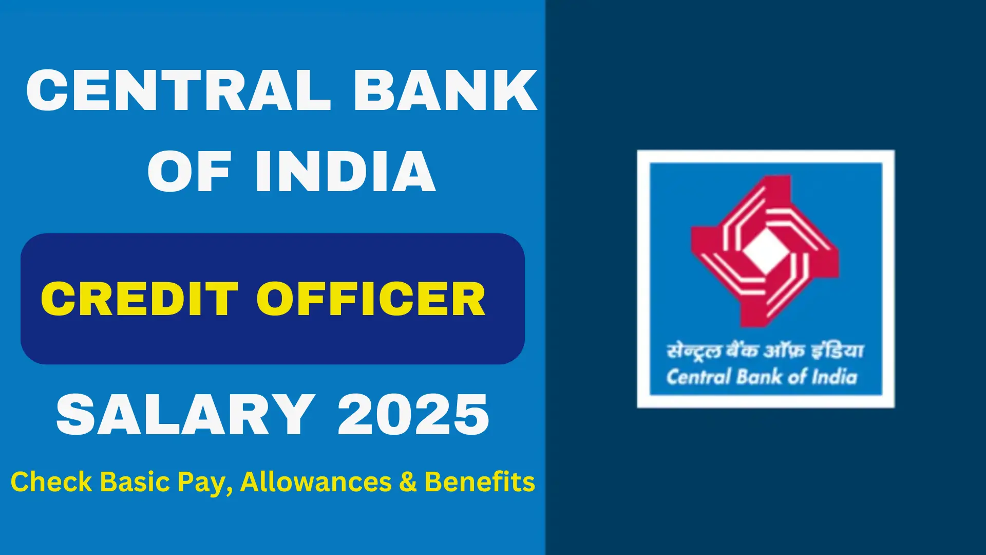 Central Bank Credit Officer Salary