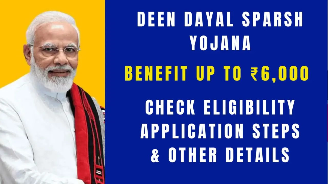 Deen Dayal SPARSH Yojana