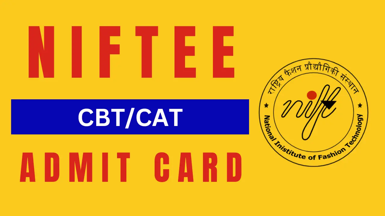 NIFTEE CBT CAT Admit Card