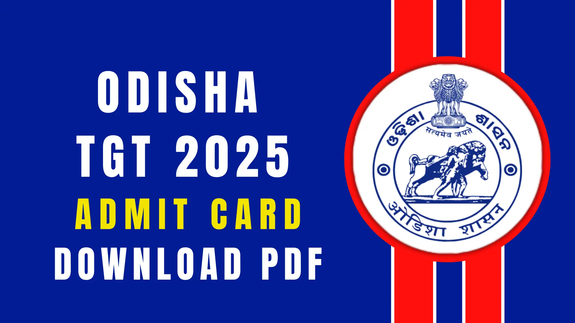 Odisha TGT Admit Card